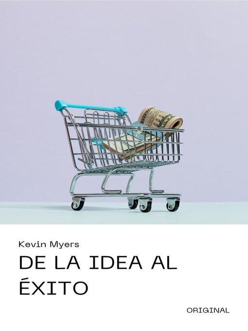 Cover image for De la Idea al Éxito